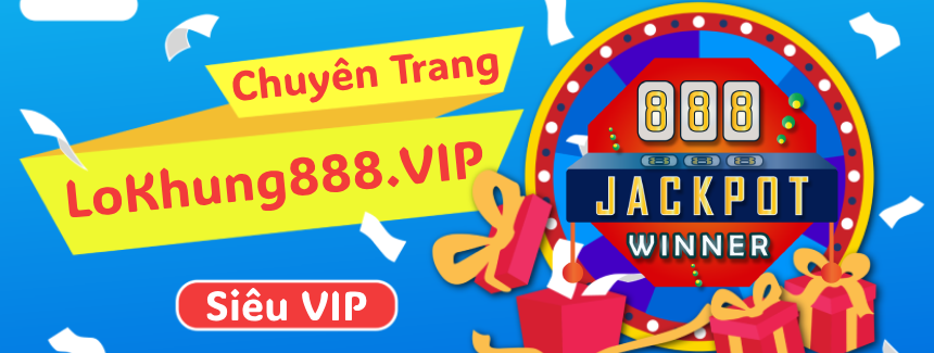 Lô Khung 888 Vip